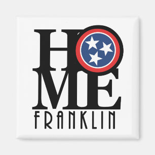 HOME Franklin Tennessee Magnet