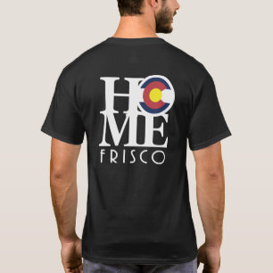 HOME Frisco Colorado T-Shirt