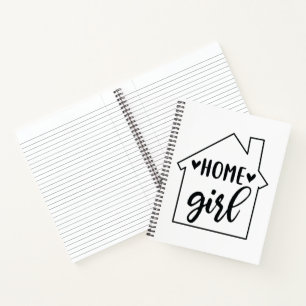 Home Girl (Realtor) Notebook