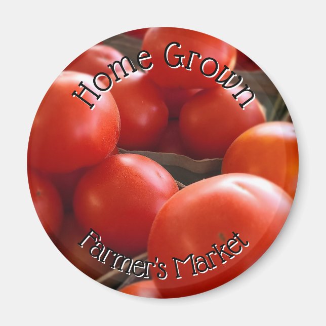 Home Grown Heirloom Tomatoes Farmer's Market  Magnet (Front)