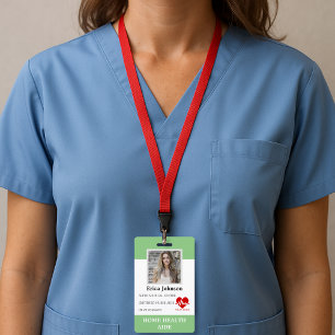 Home Health Aide Certified Nurse Aide home care ID Badge