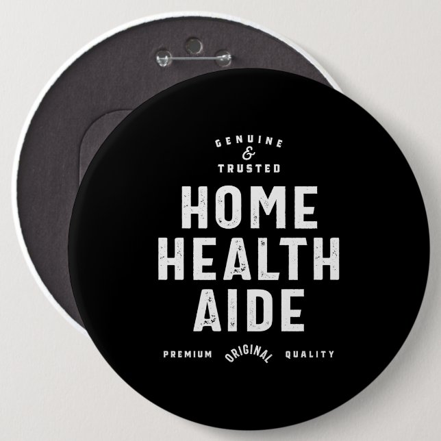 Home Health Aide Job Title Gift 6 Cm Round Badge (Front & Back)
