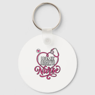 Home Health Nurse Pink Stethoscope Shirt Design_1 Key Ring
