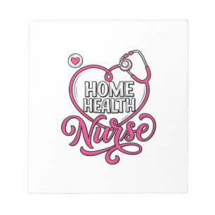 Home Health Nurse Pink Stethoscope Shirt Design_1 Notepad
