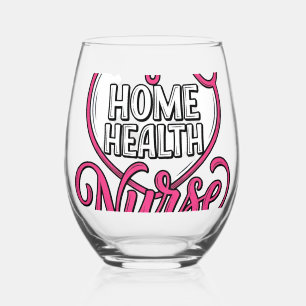 Home Health Nurse Pink Stethoscope Shirt Design_1 Stemless Wine Glass