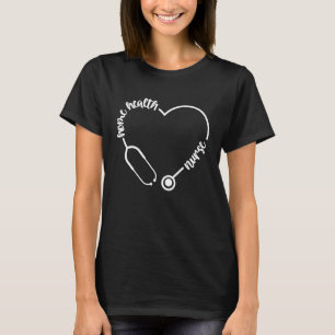 Home Health Nursing Badge Reel Home Health Nurse B T-Shirt