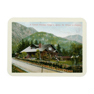 Home in Altadena, Mt. Wilson CA 1910 Vintage Style Magnet