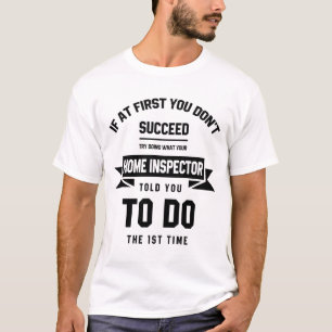 Home Inspector  - Job Occupation Gift Cool T-Shirt