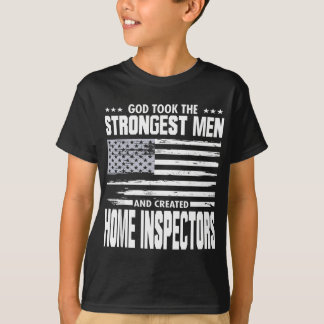 Home Inspectors Inspection Union Worker Proud God  T-Shirt