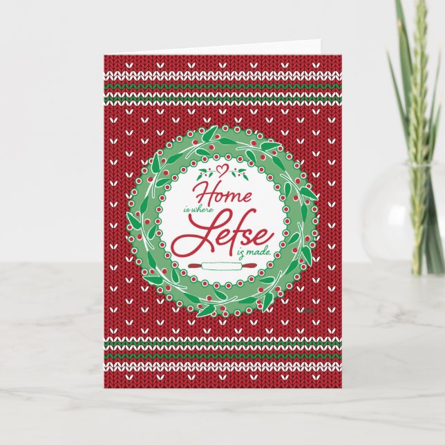Home is Where Lefse is Made! Card (Front)
