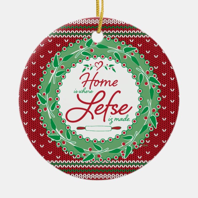 Home is Where Lefse is Made! Ceramic Tree Decoration (Front)