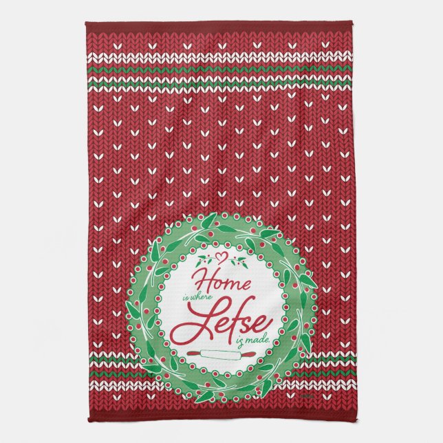 Home is Where Lefse is Made! Tea Towel (Vertical)