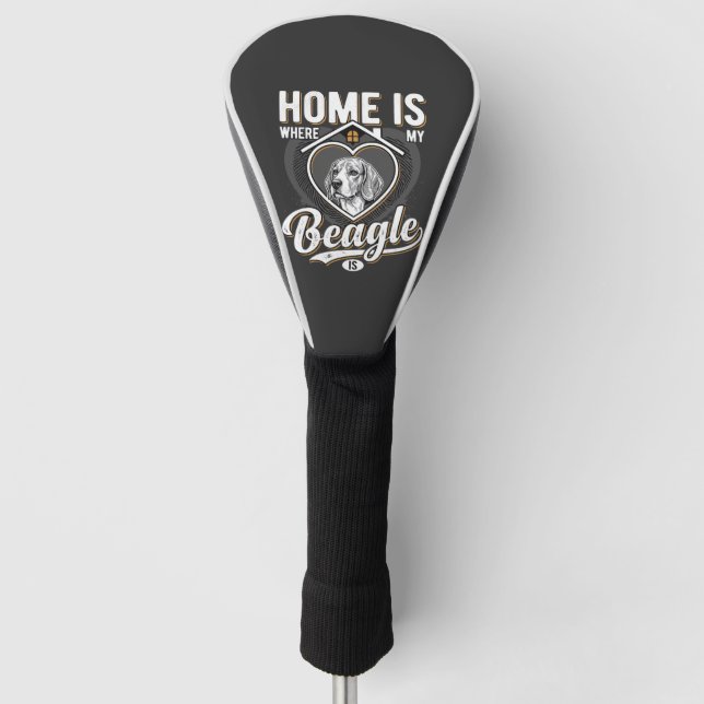 Home Is Where My Beagle Is_1 Golf Head Cover (Front)