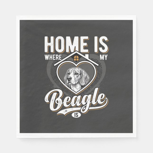 Home Is Where My Beagle Is_1 Napkin (Front)