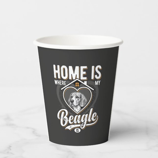 Home Is Where My Beagle Is_1 Paper Cups (Front)