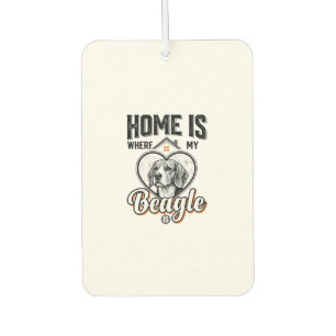 Home Is Where My Beagle Is Vintage Dog Design_1 Car Air Freshener