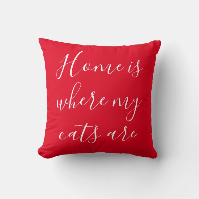 Home Is Where My Cats Are White Script Red  Cushion (Front)