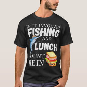Home is where my fishing lake is T-Shirt