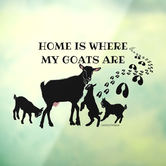 Home is Where MY Goats Are   (Sheet 3)