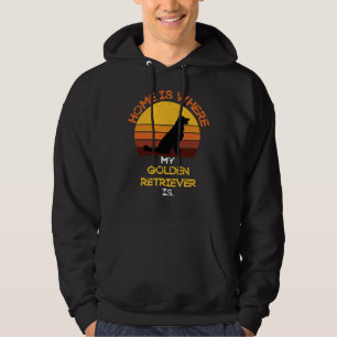 Home Is Where My Golden Retriever Is Funny Dog Quo Hoodie