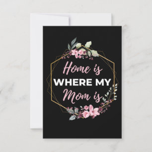 Home Is Where My Mum Is Thank You Card