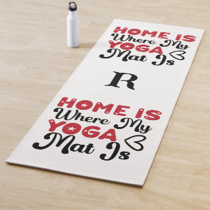 Home is Where My Yoga Mat 