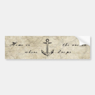 Home is where the anchor drops bumper sticker