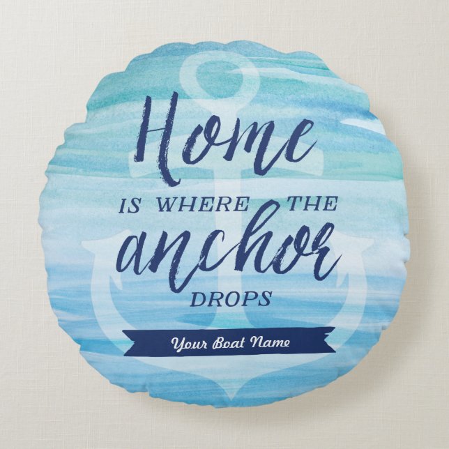 Home is Where the Anchor Drops (Personalised) Round Cushion (Front)