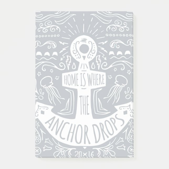 Home Is Where The Anchor Drops Post-it Notes (Front)