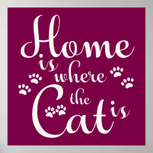 Home is where the Cat is little Paws Poster