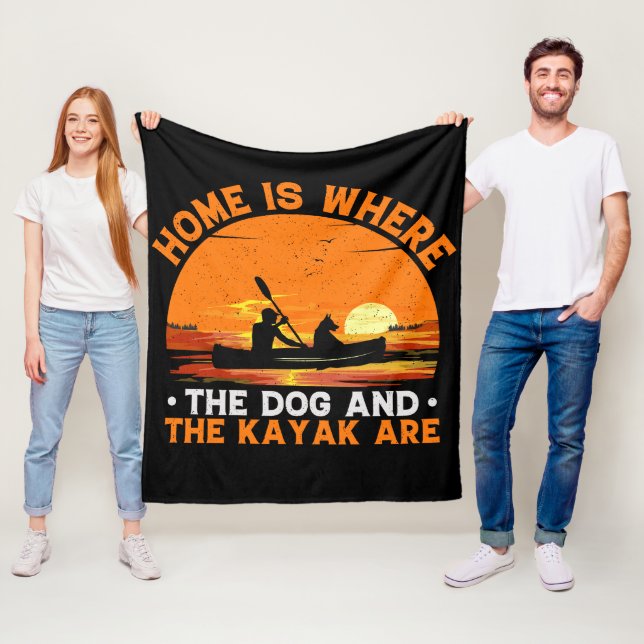 Home is Where the Dog and Kayak Are Fleece Blanket (In Situ)