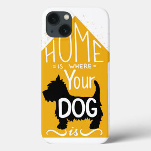 Home Is Where The Dog Is iPhone 13 Case