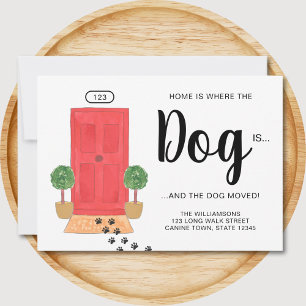 Home is Where The Dog Is Moving Announcement