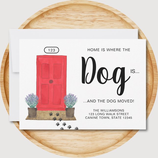 Home is Where The Dog Is Pet Moving Announcement (Creator Uploaded)