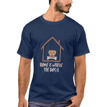 Home Is Where The Dog Is