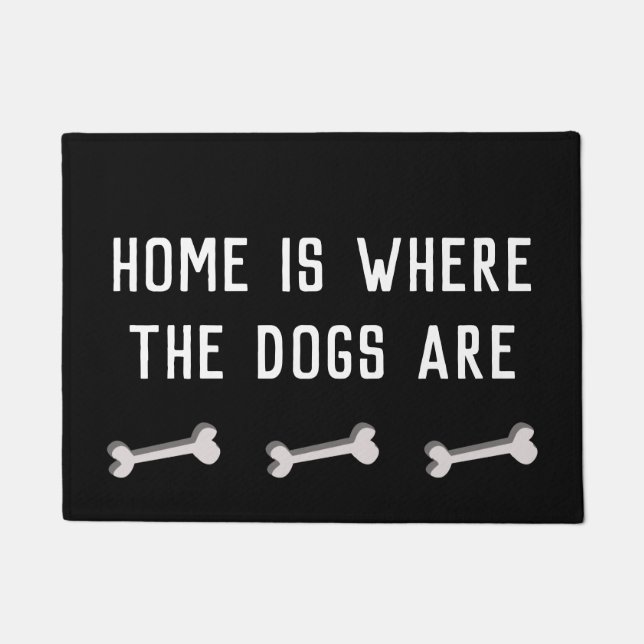 Home is Where The Dogs Are Doormat (Front)