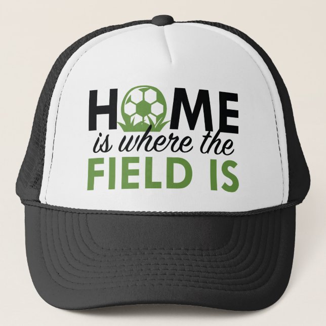 Home Is Where The Field Is Trucker Hat (Front)