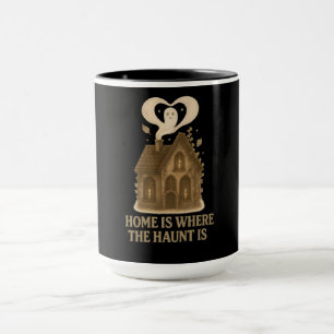 Home Is Where The Haunt Is Cute Halloween Art Mug