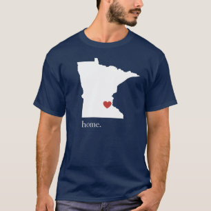 Home is where the heart is - Minnesota T-Shirt