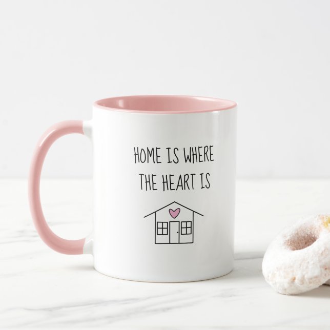 Home Is Where the Heart Is Mug (With Donut)
