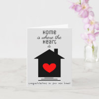 Home is Where the Heart Is - New Home Card
