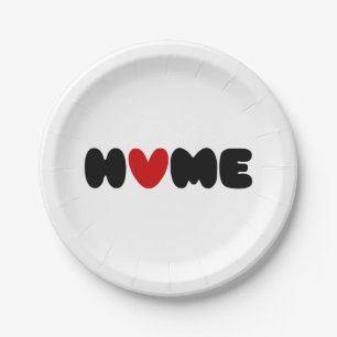 Home Is Where The Heart Is Paper Plate