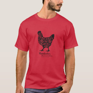 Home is where the hens are Tshirt Manderley B&B