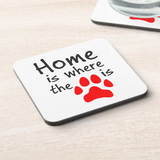 Home is where the paw print is Coaster (Left Side)