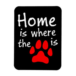 Home is where the paw print is magnet