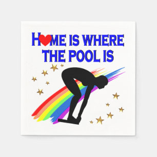 HOME IS WHERE THE POOL IS FOR THIS SWIMMER NAPKIN
