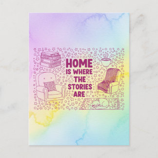 Home Is Where the Stories Are Postcard