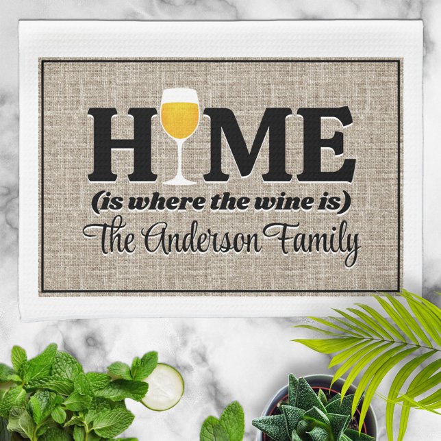 Home Is Where the Wine Is Personalised Tea Towel (Creator Uploaded)