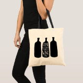Home Is Where the Wine Is Tote Bag (Front (Product))