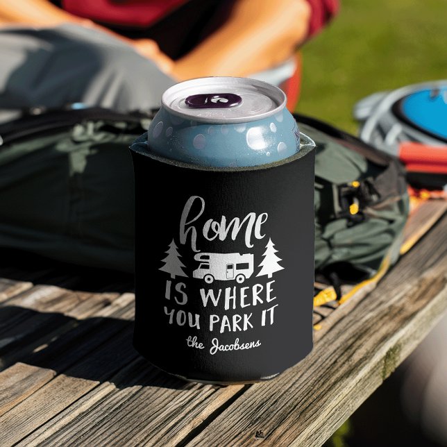 Home Is Where You Park It | Custom RV Camping Can Cooler (Creator Uploaded)